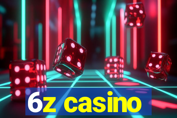 6z casino